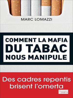 cover image of Comment la mafia du tabac nous manipule